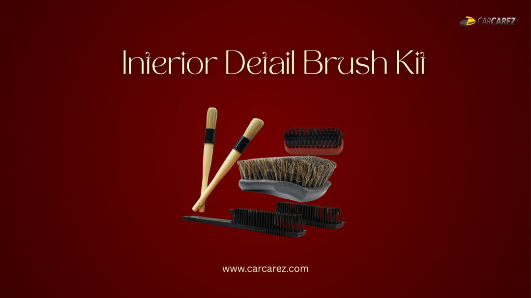 The Ultimate Guide to Using an Interior Detailing Brush Kit